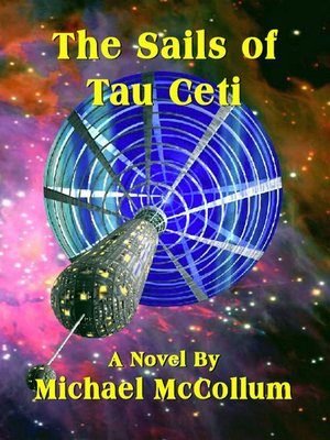 cover image of The Sails of Tau Ceti